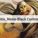 【Pauper初心者向け格安5tixデッキ】黒の魅力は支配力！ 5tix_Mono-Black Control