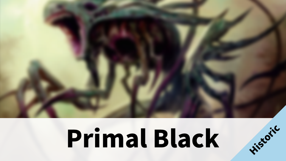 【Historic】Primal Black